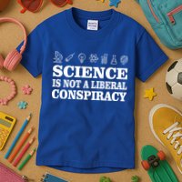 Science Is Not A Liberal Conspiracy Kids T-Shirt