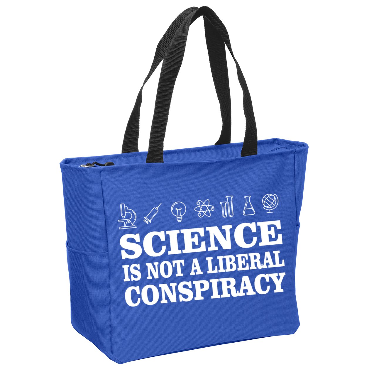 Science Is Not A Liberal Conspiracy Zip Tote Bag