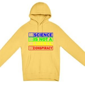 Science Is Not A Liberal Conspiracy Funny Premium Pullover Hoodie