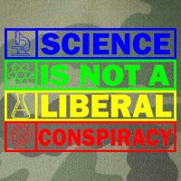 Science Is Not A Liberal Conspiracy Funny Legacy Tie Dye Trucker Hat
