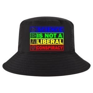 Science Is Not A Liberal Conspiracy Funny Cool Comfort Performance Bucket Hat