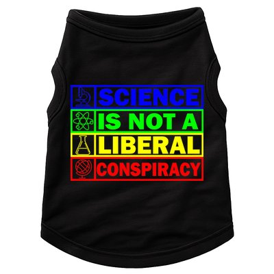 Science Is Not A Liberal Conspiracy Funny Doggie Tank
