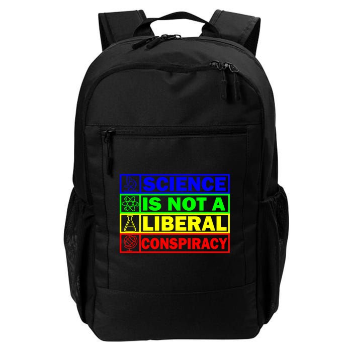 Science Is Not A Liberal Conspiracy Funny Backpack