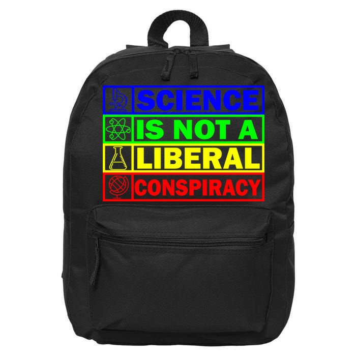 Science Is Not A Liberal Conspiracy Funny 16 in Basic Backpack
