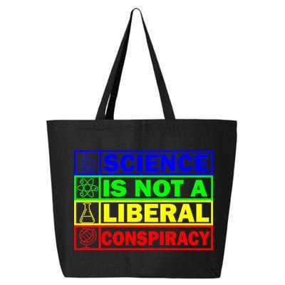 Science Is Not A Liberal Conspiracy Funny 25L Jumbo Tote