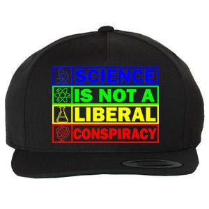 Science Is Not A Liberal Conspiracy Funny Wool Snapback Cap