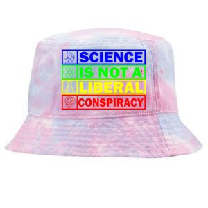 Science Is Not A Liberal Conspiracy Funny Tie-Dyed Bucket Hat