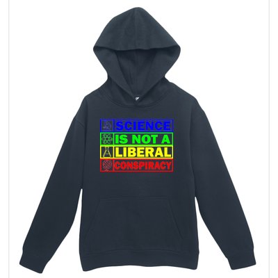 Science Is Not A Liberal Conspiracy Funny Urban Pullover Hoodie