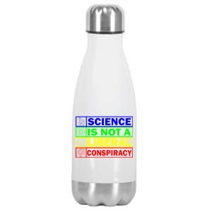 Science Is Not A Liberal Conspiracy Funny Stainless Steel Insulated Water Bottle