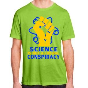 Science is not A Liberal Conspiracy Resist Resistance Adult ChromaSoft Performance T-Shirt