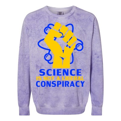 Science is not A Liberal Conspiracy Resist Resistance Colorblast Crewneck Sweatshirt