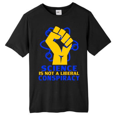 Science is not A Liberal Conspiracy Resist Resistance Tall Fusion ChromaSoft Performance T-Shirt