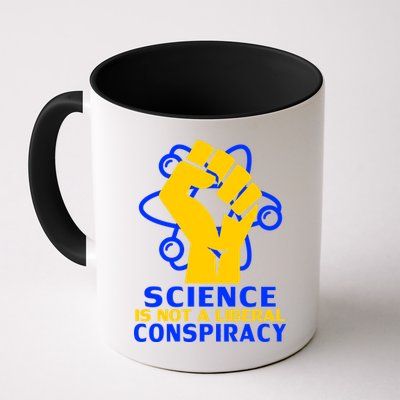 Science is not A Liberal Conspiracy Resist Resistance Mug