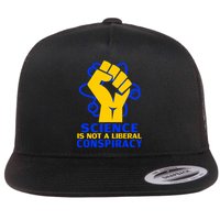 Science is not A Liberal Conspiracy Resist Resistance Flatbill Hat