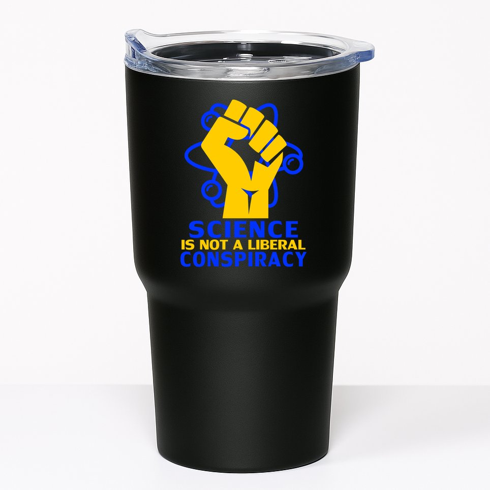 Science is not A Liberal Conspiracy Resist Resistance Tumbler