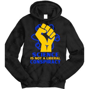 Science is not A Liberal Conspiracy Resist Resistance Tie Dye Hoodie