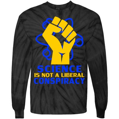 Science is not A Liberal Conspiracy Resist Resistance Tie-Dye Long Sleeve Shirt