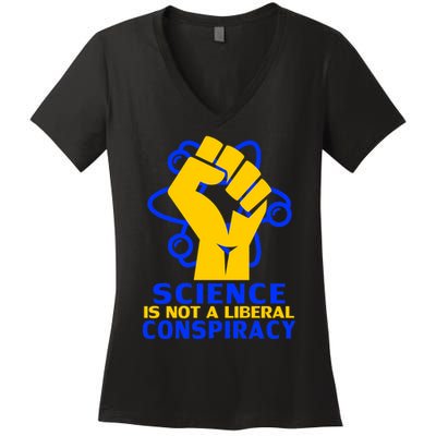 Science is not A Liberal Conspiracy Resist Resistance Women's V-Neck T-Shirt