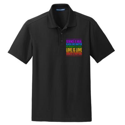 Science Is Real Black Lives Matter Love Is Love Dry Zone Grid Polo