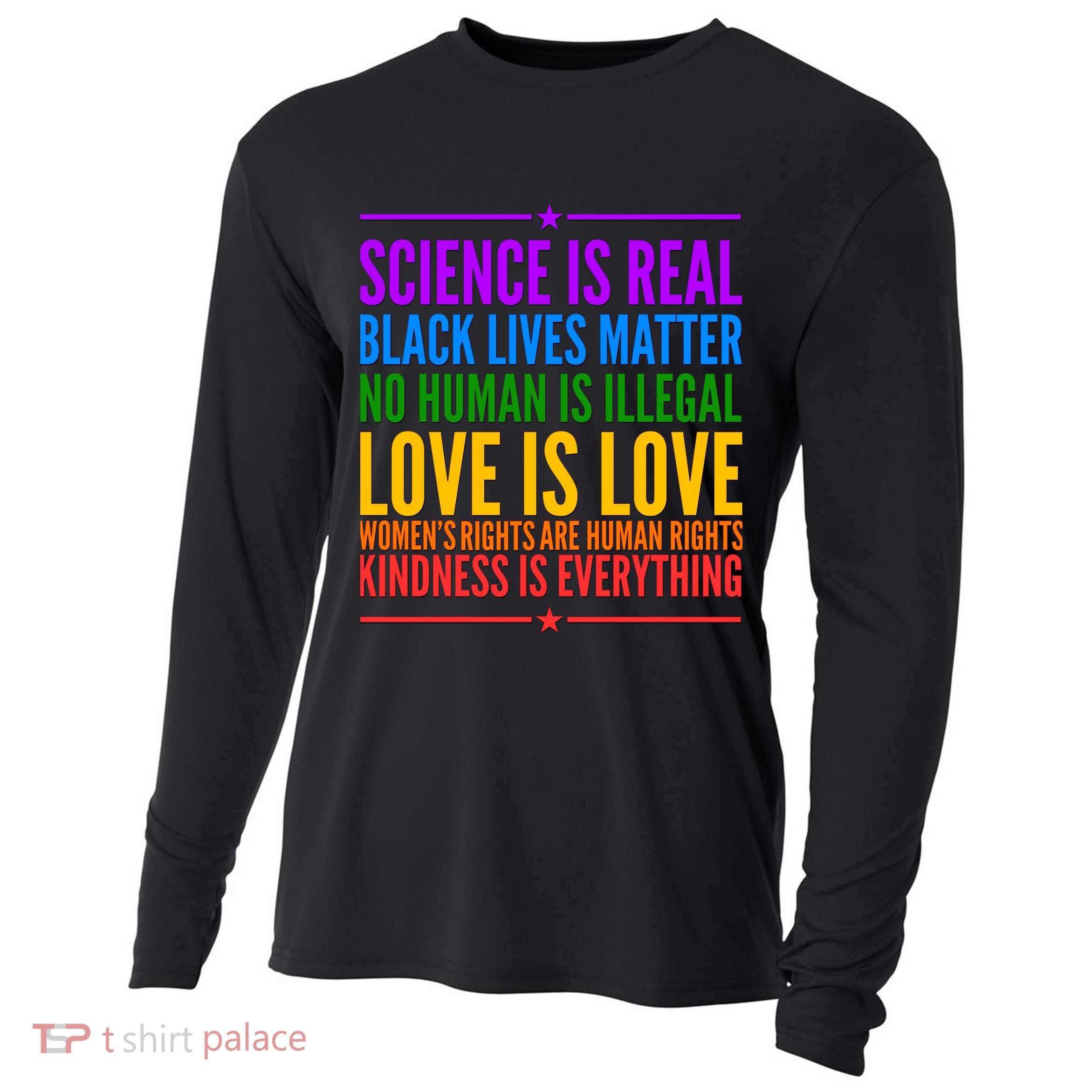 Science Is Real Black Lives Matter Love Is Love Cooling Performance Long Sleeve Crew