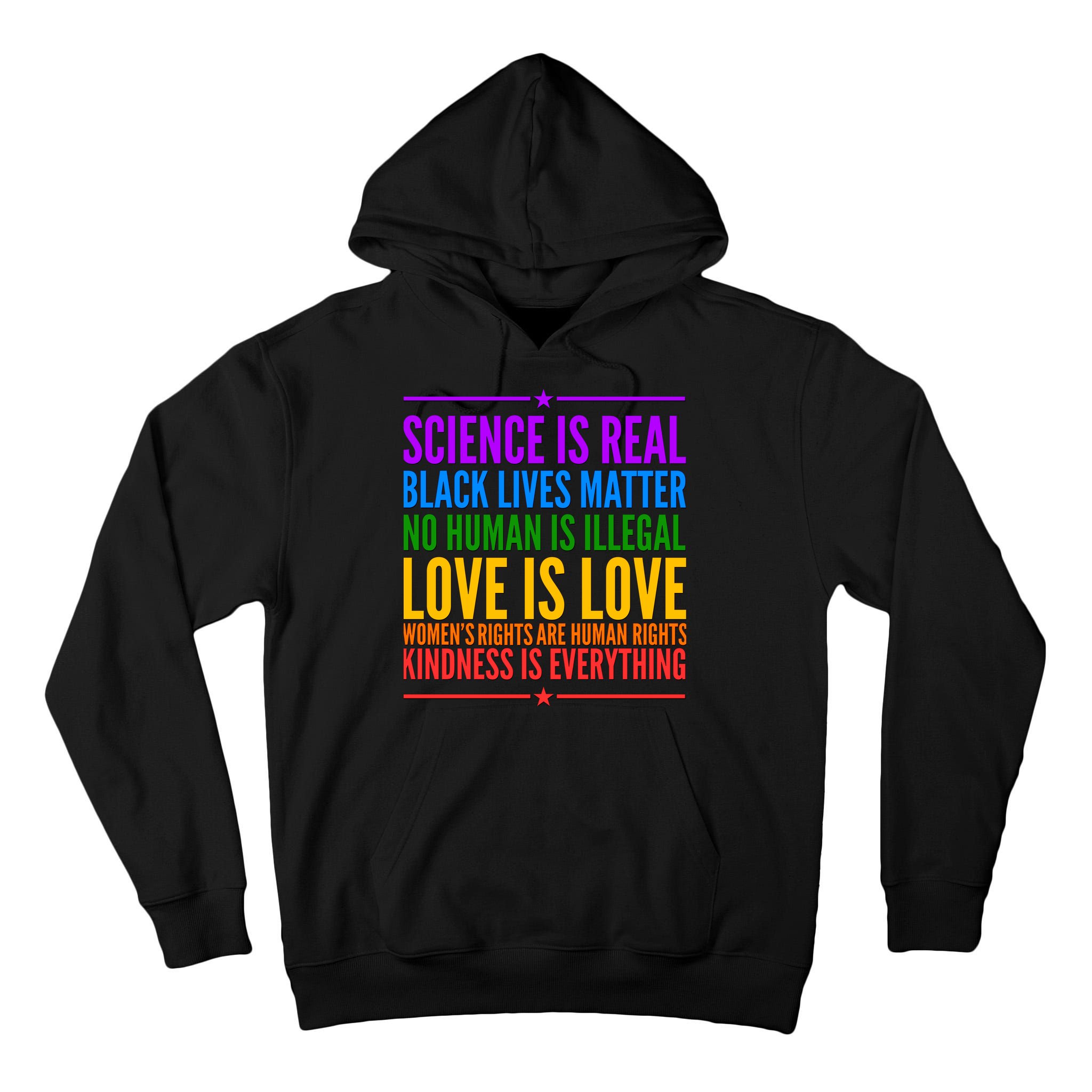 Science Is Real Black Lives Matter Love Is Love Tall Hoodie