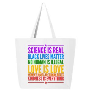 Science Is Real Black Lives Matter Love Is Love 25L Jumbo Tote