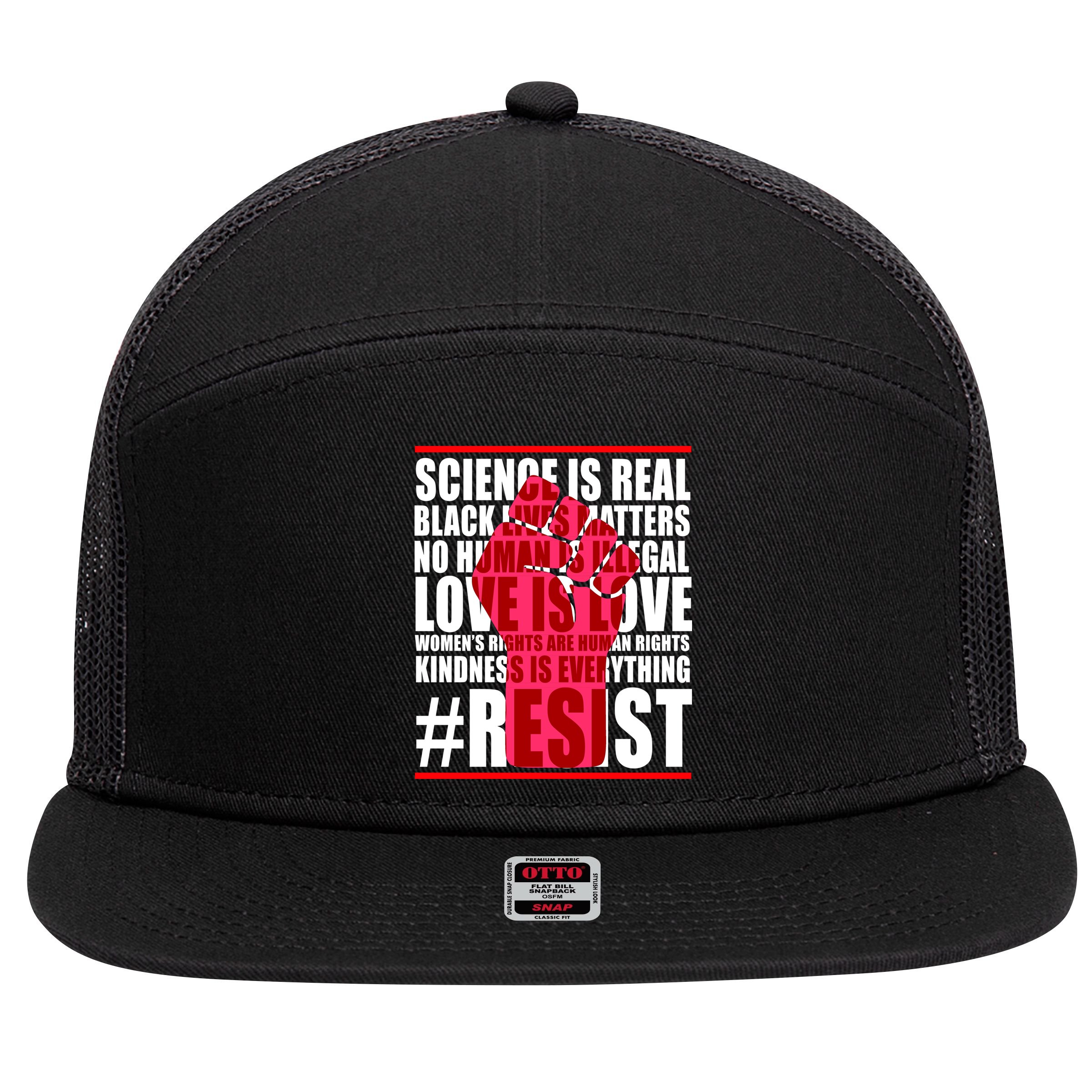 Science Is Real Resist Quote 7 Panel Mesh Trucker Snapback Hat