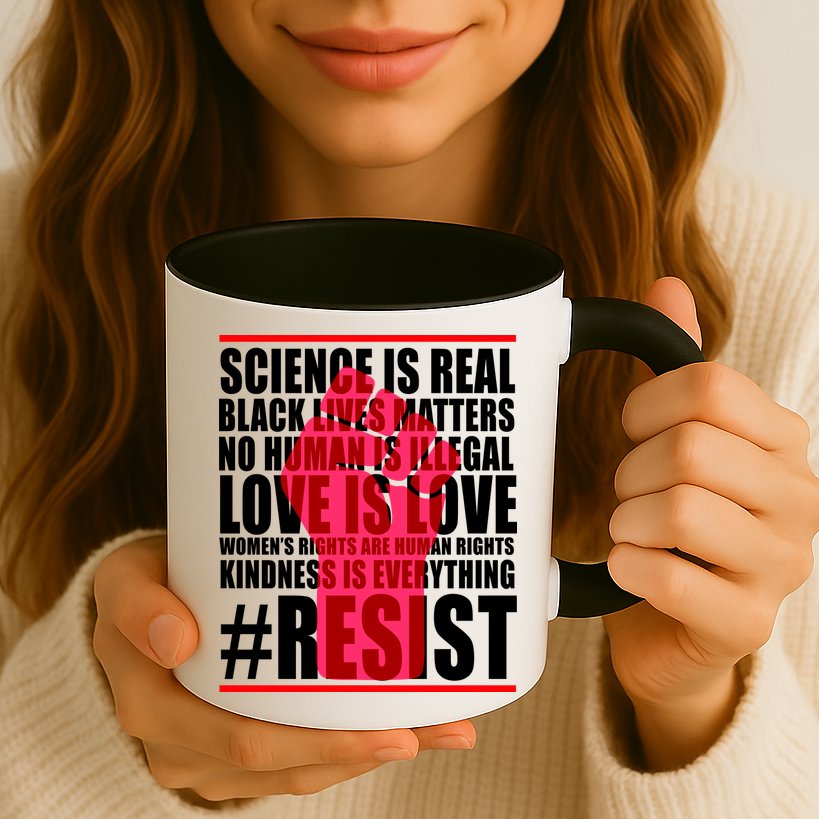 Science Is Real Resist Quote Mug