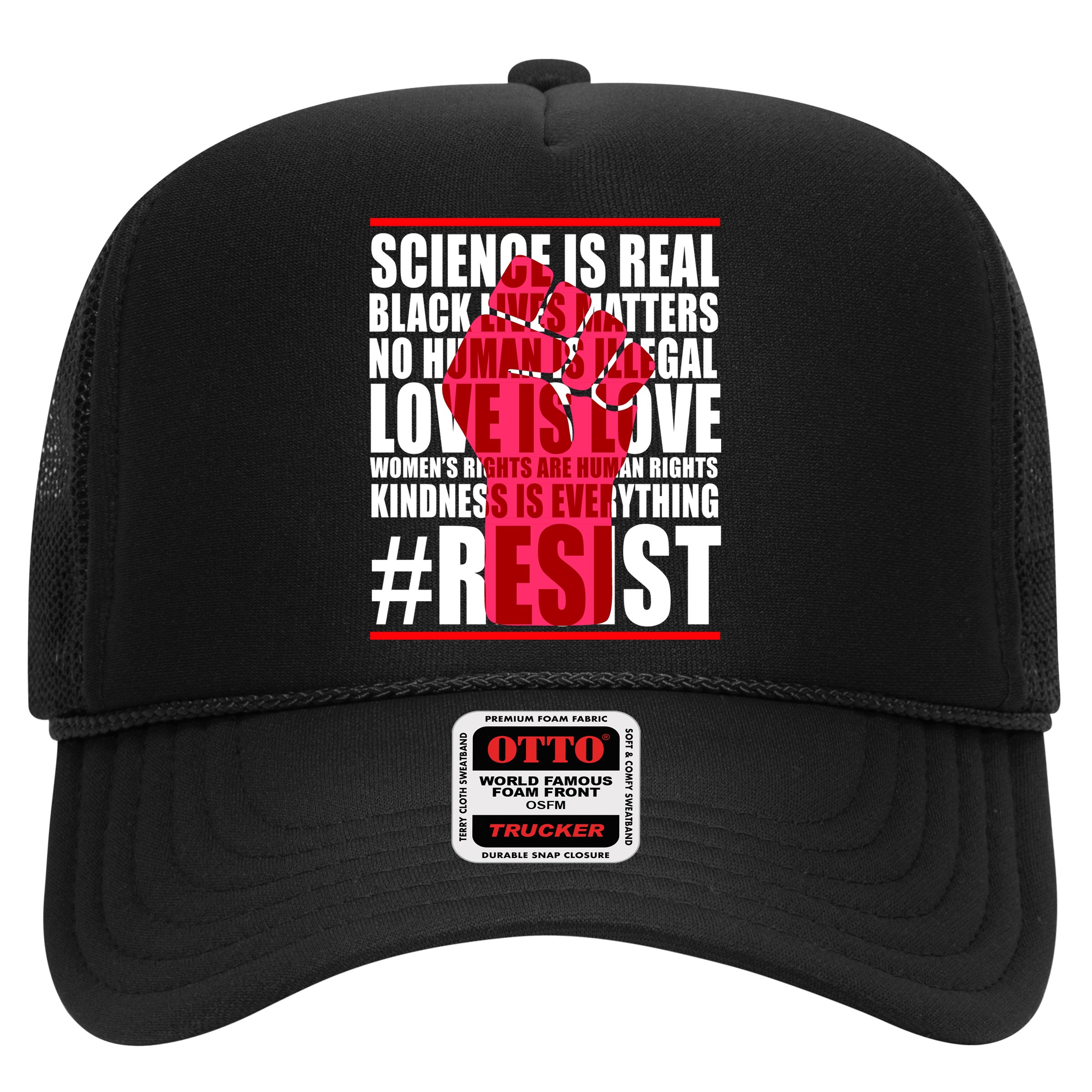 Science Is Real Resist Quote Hat