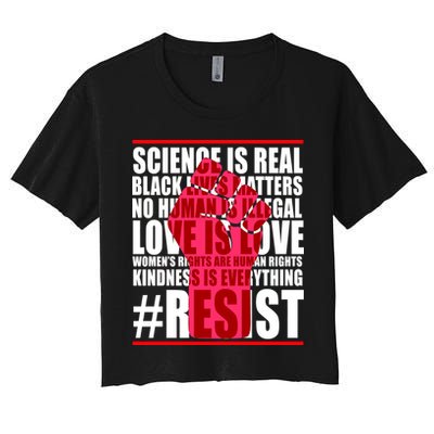 Science Is Real Resist Quote Crop Top