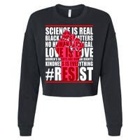 Science Is Real Resist Quote Cropped Pullover Crew