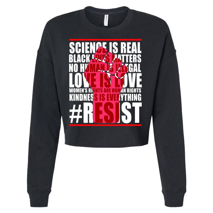 Science Is Real Resist Quote Cropped Pullover Crew