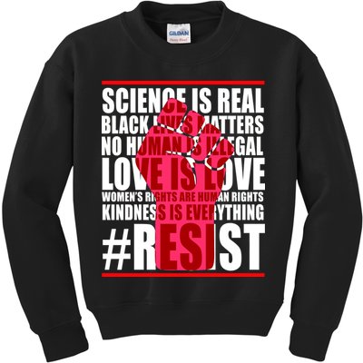 Science Is Real Resist Quote Kids Sweatshirt