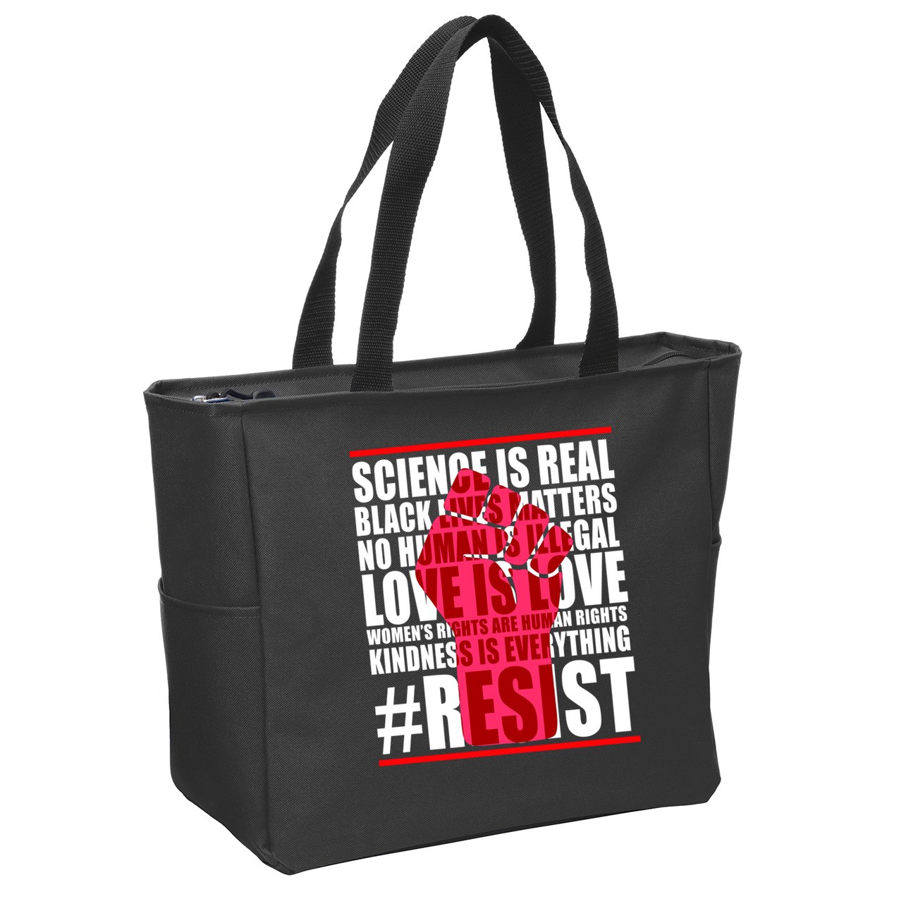 Science Is Real Resist Quote Zip Tote Bag