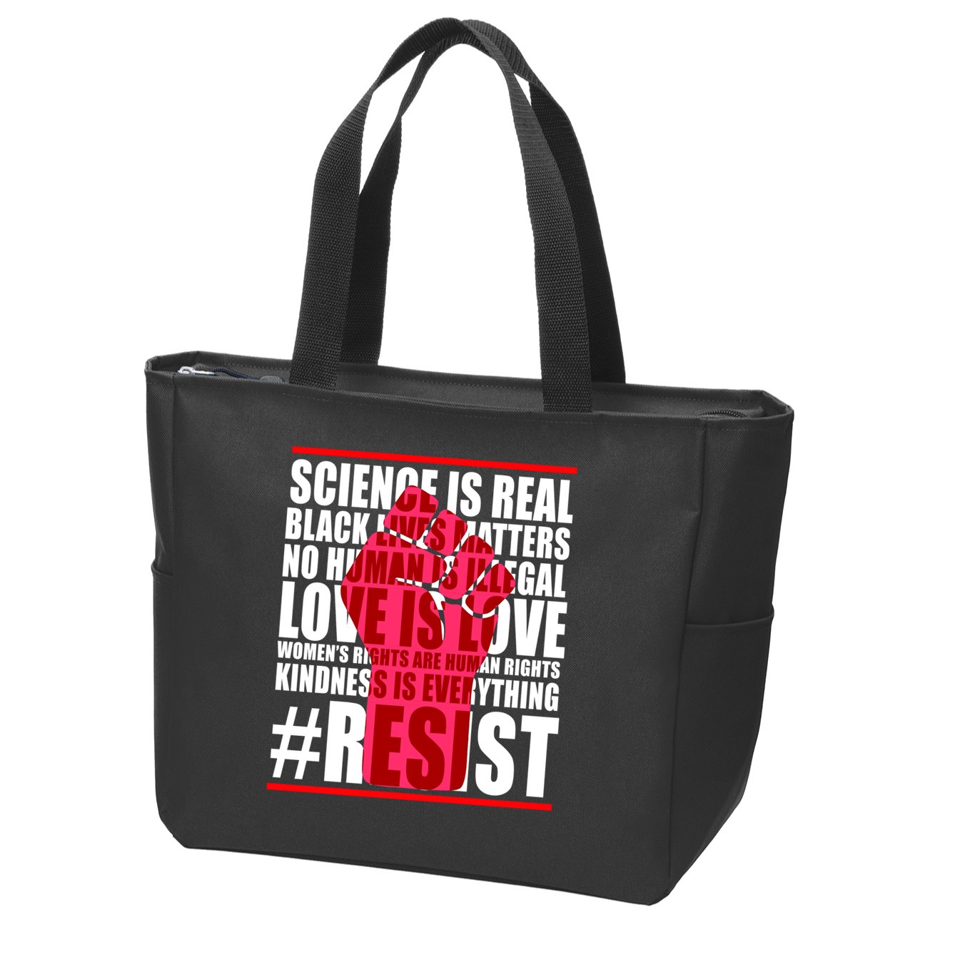 Science Is Real Resist Quote Zip Tote Bag