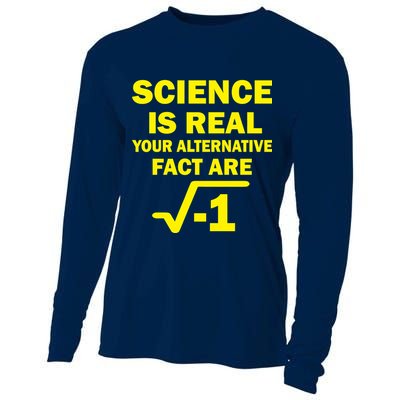 Science Is Real Your Alternative Fact Are Cooling Performance Long Sleeve Crew