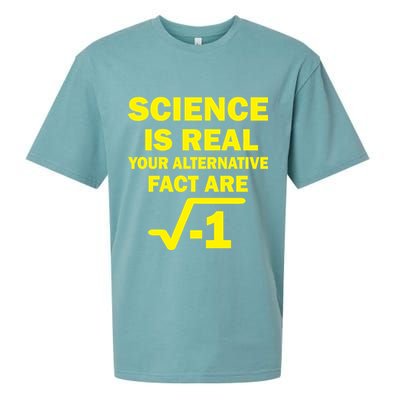 Science Is Real Your Alternative Fact Are Sueded Cloud Jersey T-Shirt