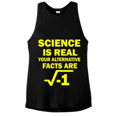 Science Is Real Your Alternative Facts Are Ladies PosiCharge Tri-Blend Wicking Tank