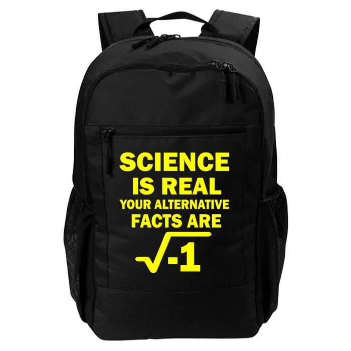 Science Is Real Your Alternative Facts Are Backpack