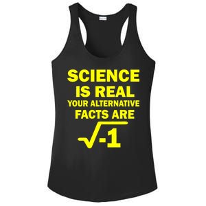 Science Is Real Your Alternative Facts Are Ladies PosiCharge Competitor Racerback Tank