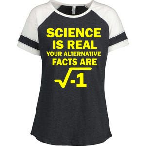 Science Is Real Your Alternative Facts Are Enza Ladies Jersey Colorblock Tee