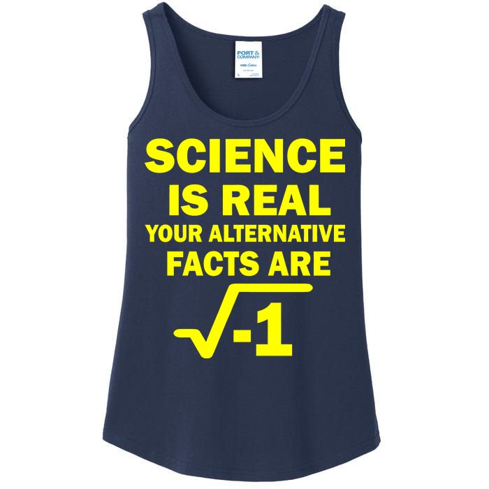 Science Is Real Your Alternative Facts Are Ladies Essential Tank