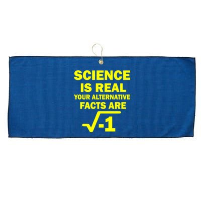 Science Is Real Your Alternative Facts Are Large Microfiber Waffle Golf Towel