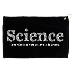 Science Is True Grommeted Golf Towel