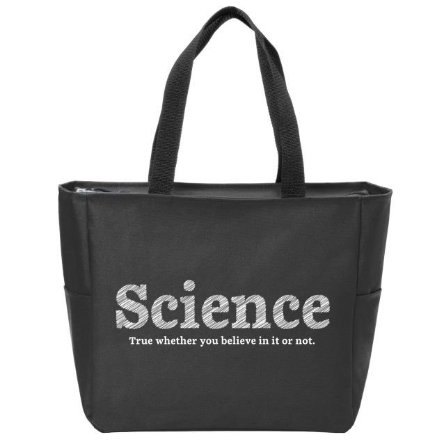 Science Is True Zip Tote Bag