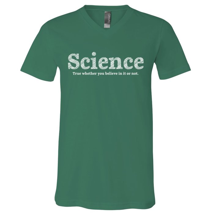 Science Is True V-Neck T-Shirt