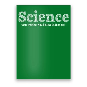 Science Is True Poster