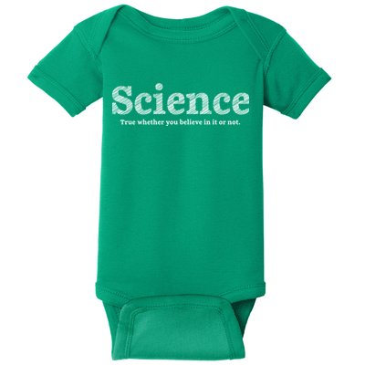 Science Is True Baby Bodysuit