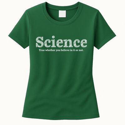 Science Is True Womens T-Shirt