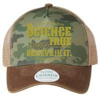 Science Is True Whether You Believe It or Not Legacy Tie Dye Trucker Hat